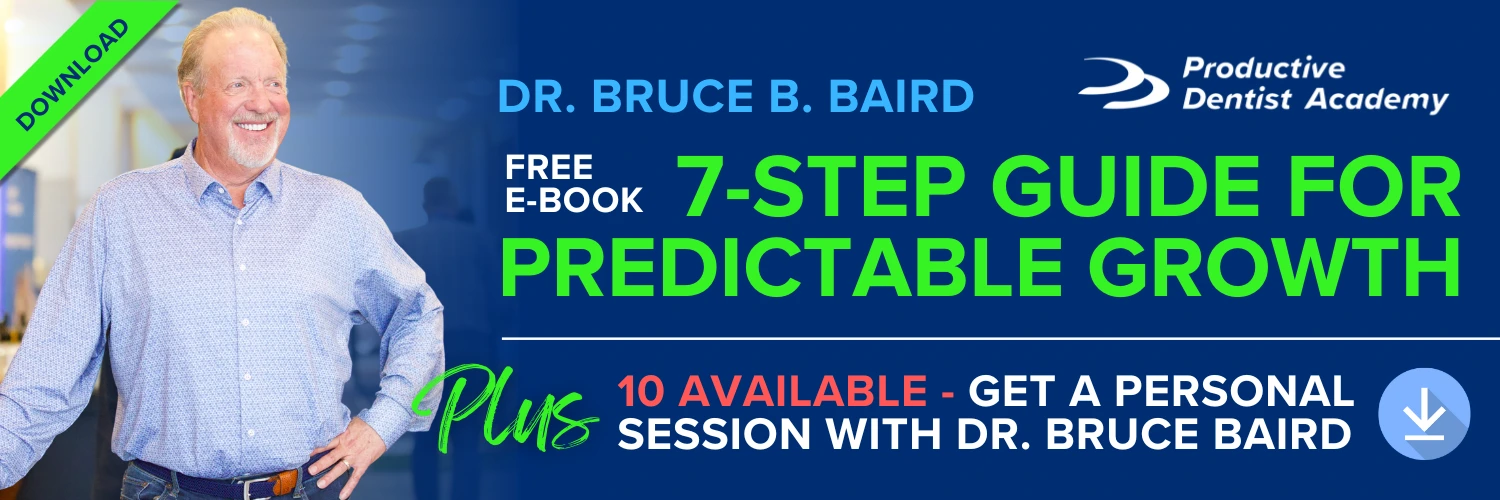 Dr. Bruce B. Baird's 7-Step Guide for Predictable Growth