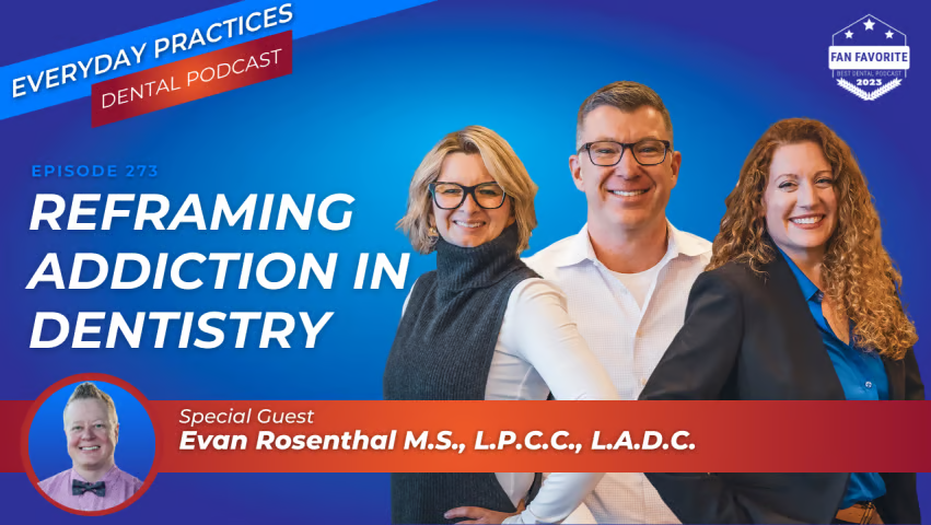 2-Part Series: Addiction in Dentistry (Part 2)