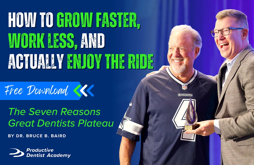 Free Download: The Seven Reasons Great Dentists Plateau