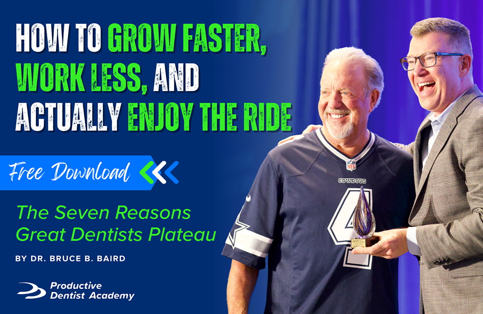 Free Download: The Seven Reasons Great Dentists Plateau