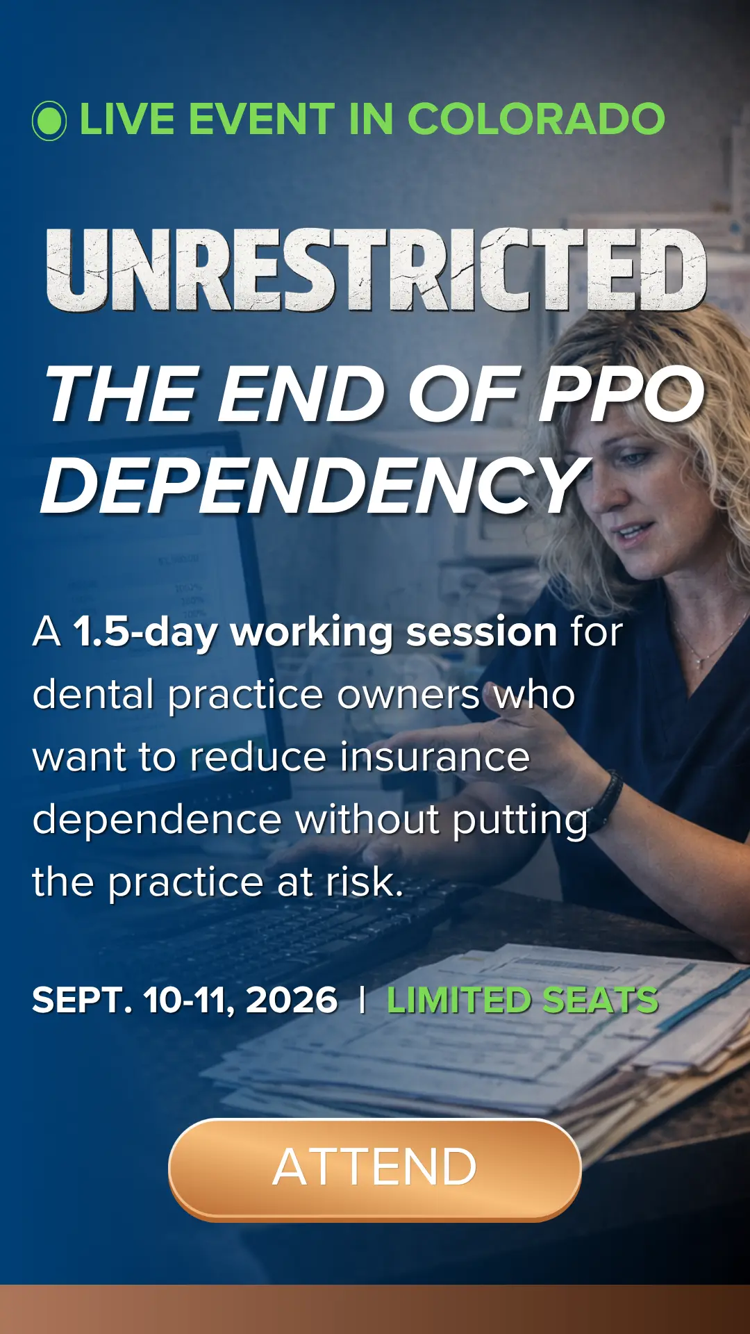 End of PPO Dependency - Unrestricted Event