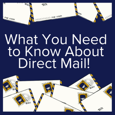 What You Need to Know About Direct Mail