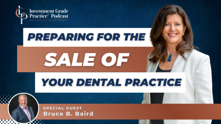 Preparing for the Sale of Your Dental Practice (E.142)