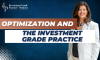 Optimization and the Investment Grade Practice (E.146) (featured image)