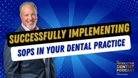 Successfully Implementing SOPs in Your Dental Practice (E.238)