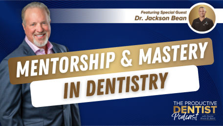 Mentorship and Mastery in Dentistry (E.243) (featured image)