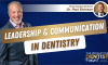 Leadership & Communication in Dentistry (E.244) (featured image)