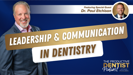 Leadership & Communication in Dentistry (E.244)