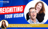 Episode 250: Reigniting Your Vision (featured image)