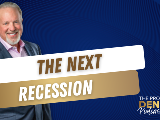 The Next Recession (E.250)
