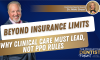 Beyond Insurance Limits | Why Clinical Care Must Lead, Not PPO Rules (E.259) (featured image)