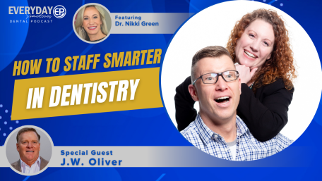 How to Staff Smarter in Dentistry (E. 262) (featured image)