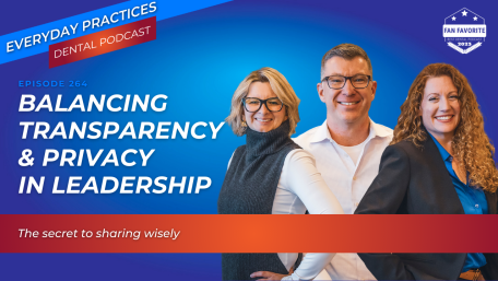 Balancing Transparency & Privacy in Leadership (E.264)