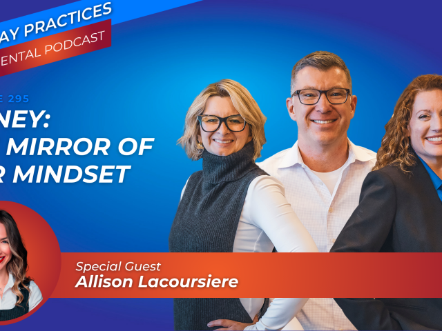 Money: The Mirror of Our Mindset (E.295)