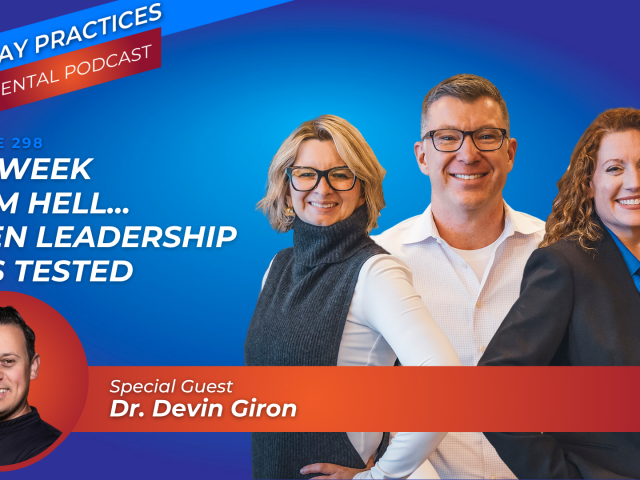 The Week From Hell… When Leadership Gets Tested (E.298)