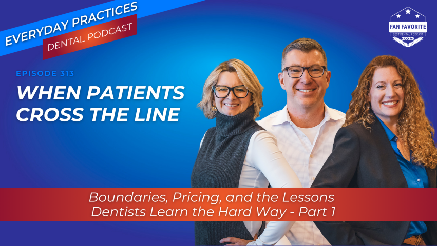 When Patients Cross the Line | Part 1 (E.313) (featured image)