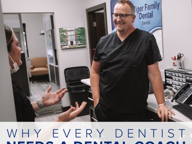 Why Every Dentist Needs a Dental Coach