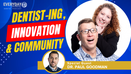 Episode 228 – Dentist-ing, Innovation & Community (featured image)