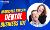 Episode 255: Requested Replay: Dental Business 101 (featured image)