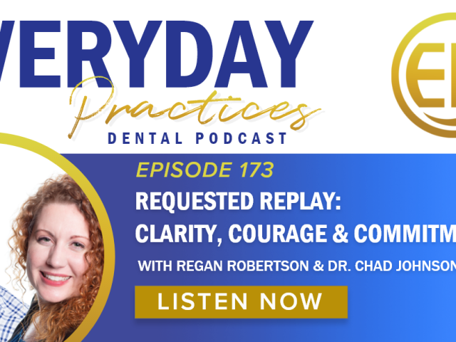 Episode 173: Requested Replay – Clarity, Courage & Commitment