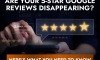 Are Your 5-Star Google Reviews Disappearing? Here’s What You Need to Know (featured image)