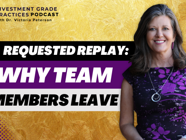 Episode 104 – Requested Replay: Why Team Members Leave