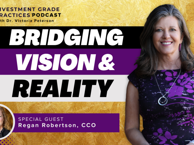 Episode 117 – Bridging Vision and Reality