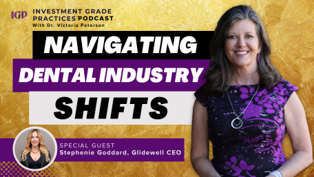 Adapting to Dental Industry Shifts: Expert Insights from Glidewell’s CEO (E.123)