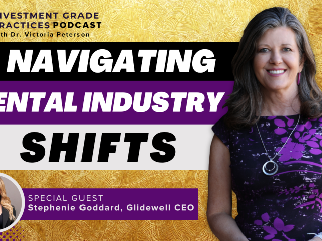 Adapting to Dental Industry Shifts: Expert Insights from Glidewell’s CEO (E.123)