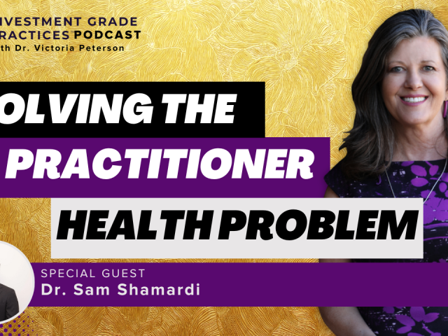 Episode 133: Solving the Practitioner Health Problem