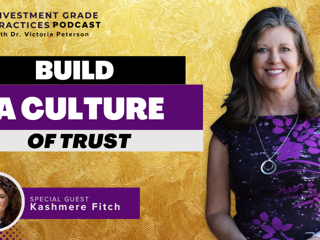 Episode 53 – Building a Culture of Trust with Kashmere Fitch, MA