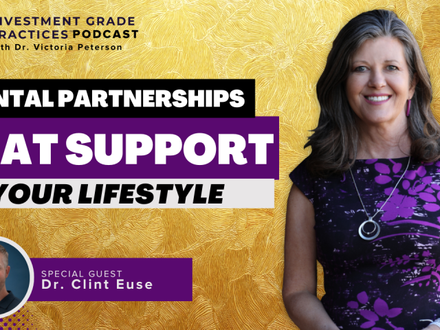 Episode 54 – Dental Partnerships that Support Your Lifestyle with Dr. Clint Euse