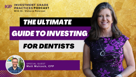 Episode 65: The Ultimate Guide to Investing for Dentists