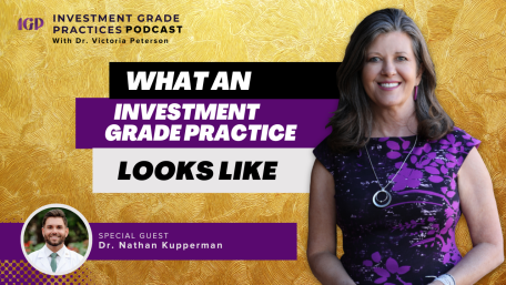 Episode 66: What an Investment Grade Practice Looks Like