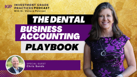 Episode 72 – The Dental Business Accounting Playbook
