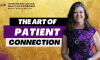 Episode 78 – The Art of Patient Connection (featured image)