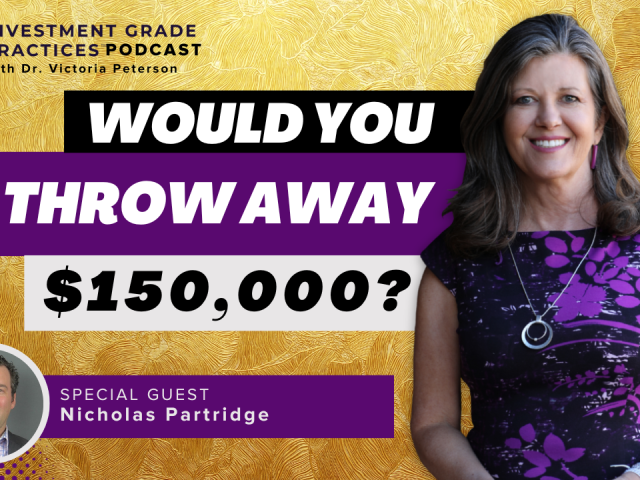 Episode 79 – Would You Throw Away $150,000?