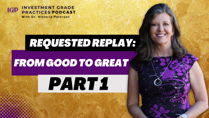 Episode 87 – Requested Replay: From Good to Great, Part 1 (featured image)