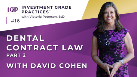 Episode 16 – Dental Contract Law with David Cohen (Part 2)