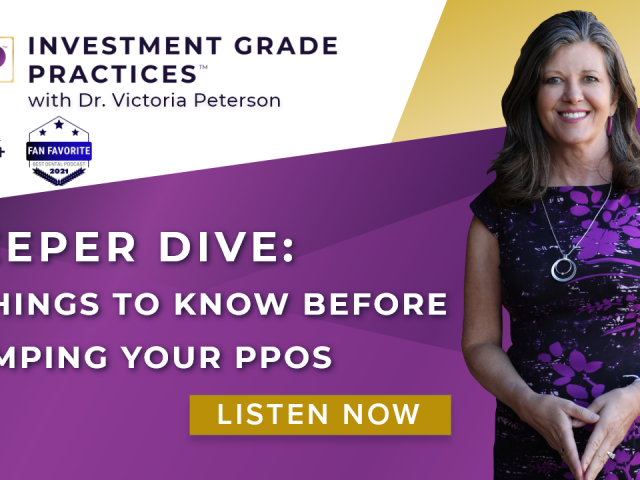 Episode 44 – 3 Things You Need to Know Before Dumping Your PPOs