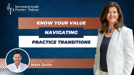 Know Your Value: Navigating Practice Transitions (E.154)
