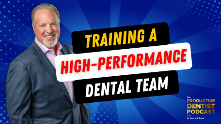 Episode 170: Training a High-Performance Dental Team