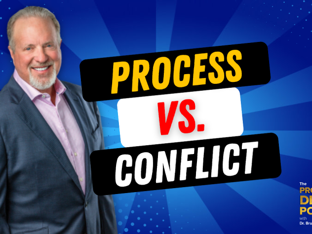 Episode 174 – Process vs. Conflict