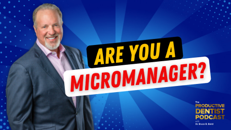 Episode 192 – Are You A Micromanager?