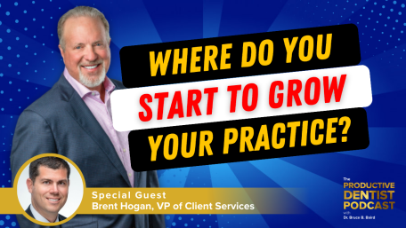 Grow Your Dental Practice? (E.219)