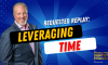 Episode 230: Requested Replay: Leveraging Time (featured image)