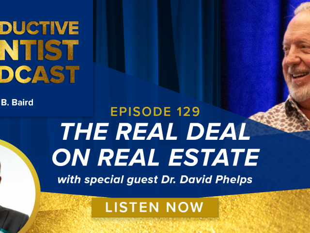 Episode 130: Extended Edition – The Real Deal on Real Estate with special guest Dr. David Phelps