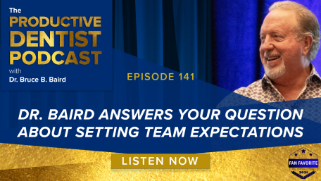 Episode 141: Dr. Baird Answers Your Question About Setting Team Expectations