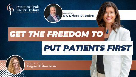 Get the Freedom to Put Patients First (E.138)